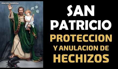 Oración a San Patricio para alejar personas tóxicas